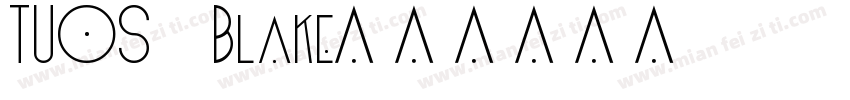 TUOS Blake字体转换